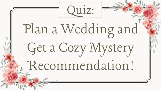 Cozy mystery wedding quiz